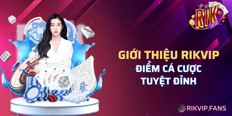 Sơ lược về Rikvip